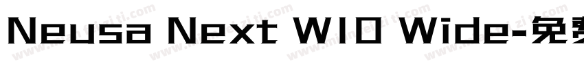 Neusa Next W10 Wide字体转换
